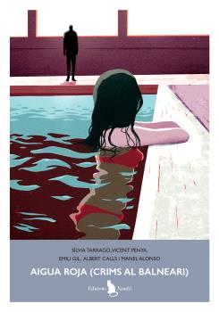 Aigua roja (crims al balneari)