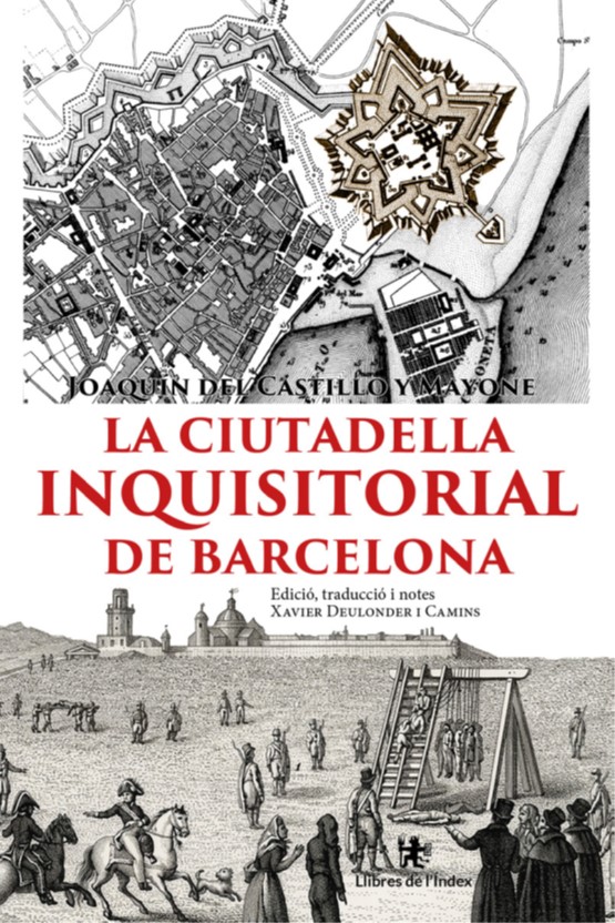 La ciutadella inquisitorial de Barcelona