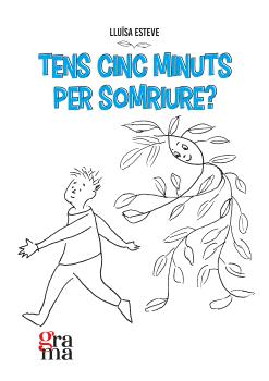 Tens cinc minuts per somriure?