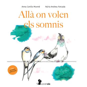Allà on volen els somnis